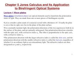 Ppt Chapter 5 Jones Calculus And Its Application To