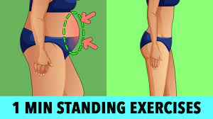 1 minute standing exercises belly fat