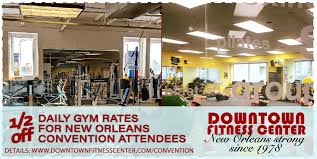 downtown fitness center new orleans gyms