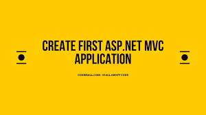 create first asp net mvc application