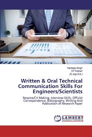 Still have questions about how to put publications on a resume? Written Oral Technical Communication Skills For Engineers Scientists Resume Cv Making Interview Skills Official Correspondence Bibliography Writing And Publication Of Research Paper Singh Hardeep Kothari Dp Jogi Js 9786200115096 Amazon
