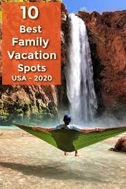 best family vacation spots in the usa