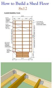 build a shed floor storage shed plans