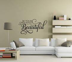 Be Your Own Kind Of Beautiful Wall