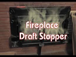 Fireplace Draft Stopper Diy