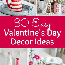 30 easy valentine s day decor ideas