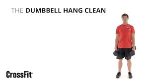 the dumbbell hang clean you