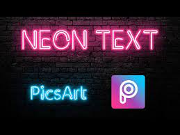 how to create neon text in picsart