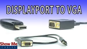 DisplayPort to VGA Cable - High Performance Signal Quality - YouTube