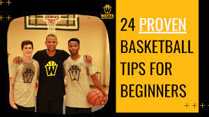 24 proven basketball tips for beginners