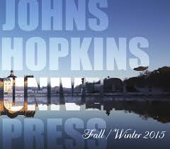 Johns Hopkins University Press Fall Winter 2015 By Susan
