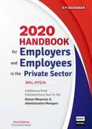 Employees often look for loopholes when they try to justify behavior. Books Kinokuniya 2020 Handbook For Employers And Employees In The Private Sector 9789839153361
