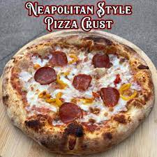 neapolitan style pizza crust