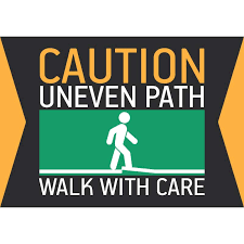 caution uneven path visual workplace