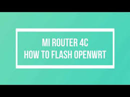 We would like to show you a description here but the site won't allow us. Xiaomi Mi Router 4c R4cm How To Flash Openwrt X Wrt Padavan Firmware Lagu Mp3 Mp3 Dragon