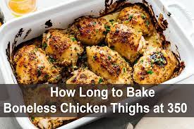 bake boneless en thighs