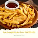 Can you eat french fries on low FODMAP?