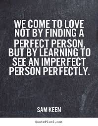 Sam Keen Love Quotes. QuotesGram via Relatably.com