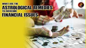What Are The Astrological Remedies To Overcome Financial Issues