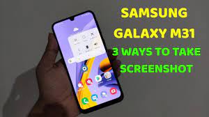 How to screenshot in samsung. Samsung Galaxy M31 3 Ways To Take Screenshots Youtube