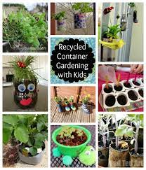 Recycled Container Gardening With Kids