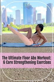 the ultimate floor abs workout 6 core