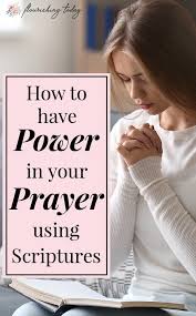 how to have power in your prayer by