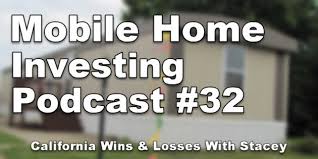 california mobile home investing