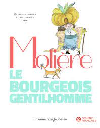 Le bourgeois gentilhomme - Molière - Librairie Eyrolles