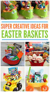 creative easter basket ideas for kids
