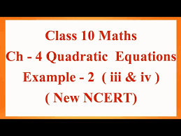 Quadratic Equations Class 10 Maths