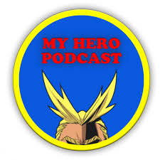 My Hero Podcast