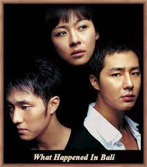Ha ji won, so ji sub, and jo in sung come together in this classic melodrama about love and betrayal in the tropical land of bali. What Happened In Bali 2004 Korean Drama Review