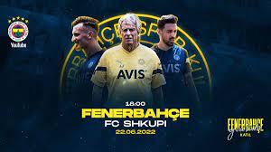Shkupi ile oynayacağımız hazırlık maçımız Fenerbahçe Youtube Katıl'da -  Fenerbahçe Spor Kulübü