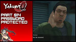 What is the password in yakuza 0