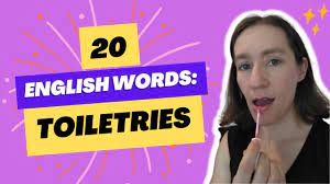 english voary words for toiletries