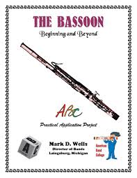 Bassoon Beginning And Beyond By Mark Wells Issuu