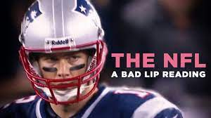 the nfl a bad lip reading a bad
