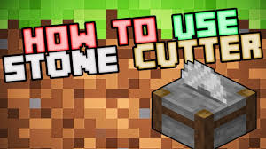 With dangerous stone cutter mod 1.16.4/1.15.2 installed, you will get damage if you ride on a stonecutter. How To Make Use A Stone Cutter Minecraft Survival 2019 Youtube