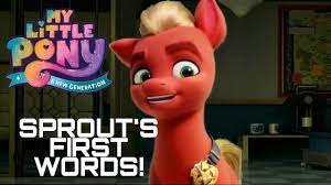 Sprout's First Words! My Little Pony: A New Generation Clip - YouTube