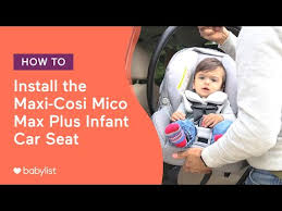 Maxi Cosi Mico Max Plus Infant Car Seat