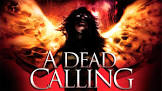 Thriller Movies from USA Dead Calling Movie