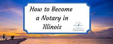 Meet the eligibility requirements provided in the previous section. How To Become A Notary In Illinois Illinois Notary Public Nsa Blueprint