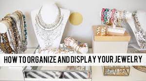 my jewelry collection how to organize