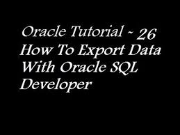 how to export data with oracle sql