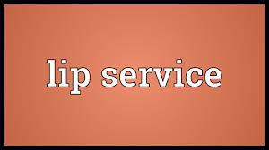 lip service meaning you