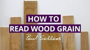 how to read wood grain paul sellers