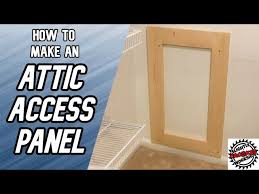 How To Make An Attic Access Panel You