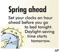When does the time change? Daylight Savings Clock Forward Quotes Quotesgram