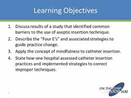 Breaking Down Barriers To Aseptic Catheter Insertion